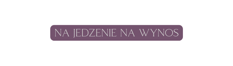 na jedzenie na wynos